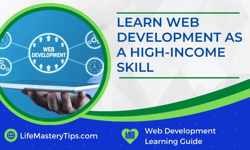 Learn Web development As a High-Income Skill