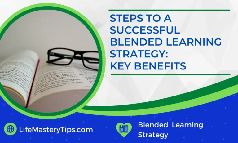 Steps to a Successful Blended Learning Strategy Key Benefit